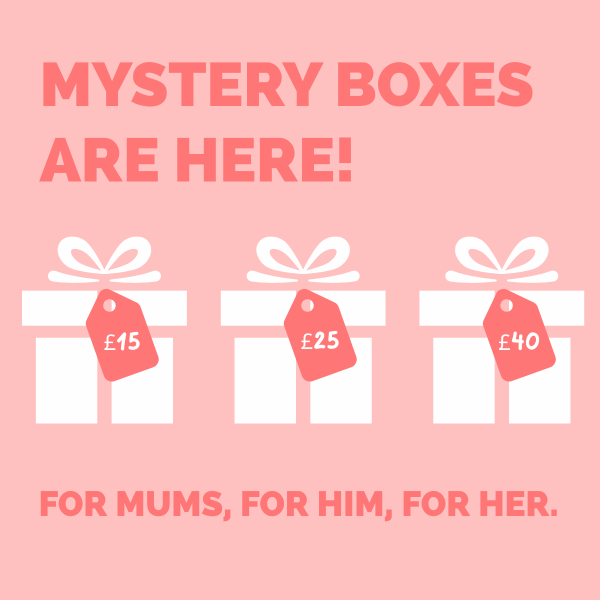 MYSTERY GIFT BOXES