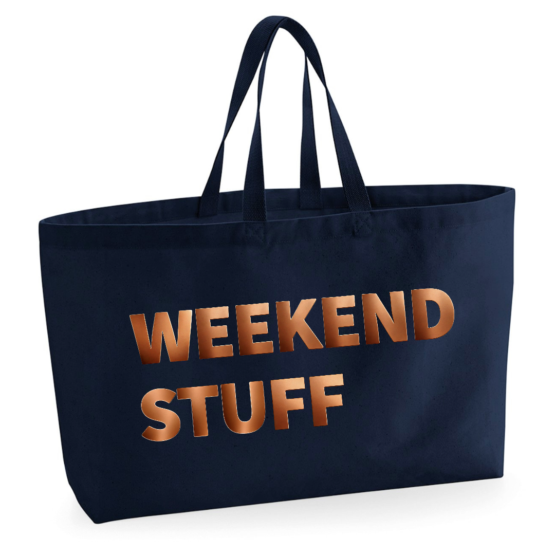 WEEKEND STUFF EXTRA LARGE TOTE BAG